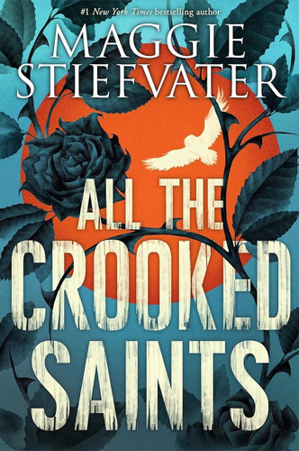 All The Croocked Saints - Maggie Stiefvater, De Stiefvater, Maggie. Editorial Scholastic, Tapa Blanda En Inglés, 2018