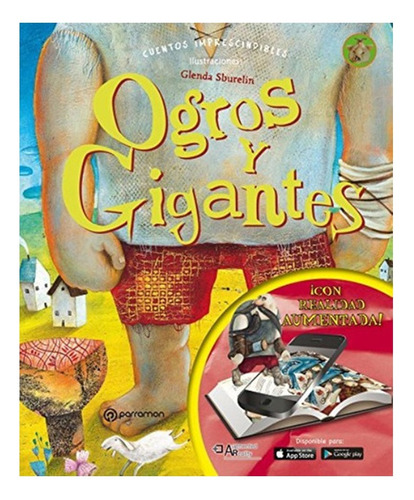 Ogros Y Gigantes (realidad Aumentada).