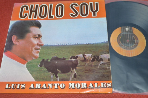 Jch- Luis Abanto Morales Cholo Soy Lp Criollo