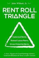 Rent Roll Triangle : The Ultimate Rental Property Grading...