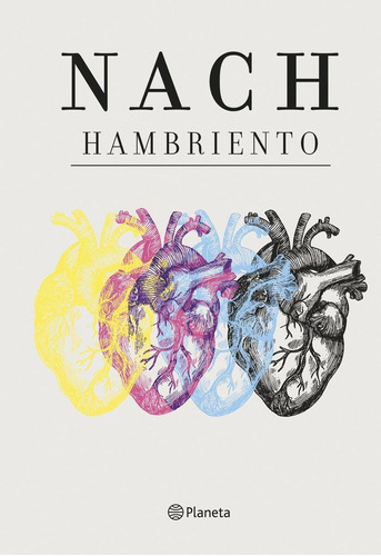 Libro: Hambriento. Nach. Editorial Planeta