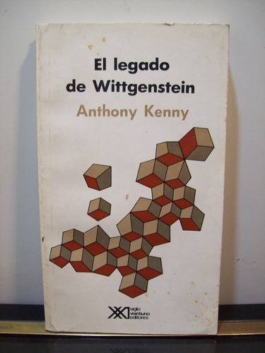 Adp El Legado De Wittgenstein Anthony Kenny / Ed. Siglo Xxi