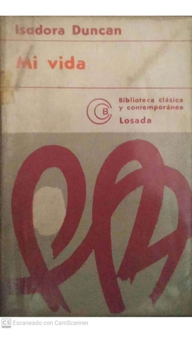 Mi Vida / Isadora Duncan / Losada / Y1
