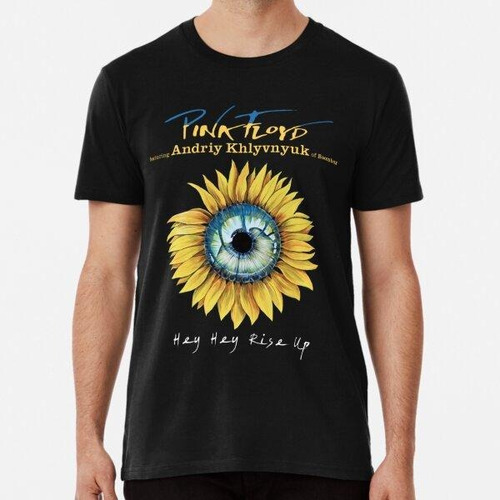 Remera Pink Floyd - Hey Hey Rise Up Sunflower Gift Fan Algod