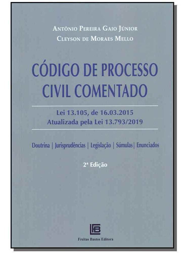 Código De Processo Civil Comentado - 02ed/19, De Junior, Antonio Pereira Gaio E Mello, Cleyson M.. Editora Freitas Bastos Em Português