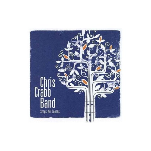 Crabb Chris Band Songs. Not Sounds Usa Import Cd Nuevo