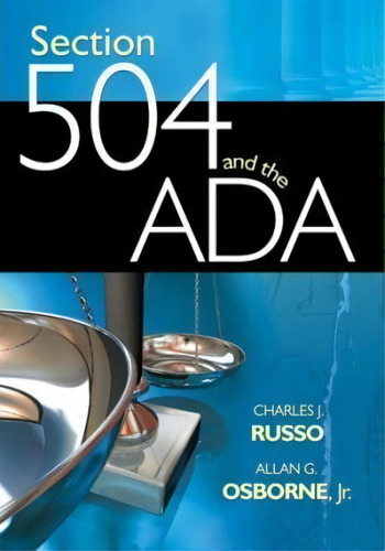 Section 504 And The Ada, De Charles Russo., Vol. 1. Editorial Sage Publications Inc, Tapa Blanda En Inglés