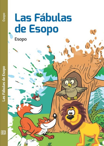 Libro Las Fábulas De Esopo Literatura Clásica Universal 