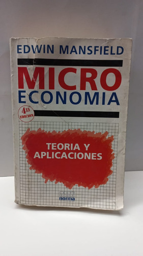 Micro Economia - Edwin Mansfield - Grupo Norma  