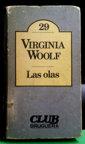 Las Olas - Virginia Woolf (1980) Bruguera