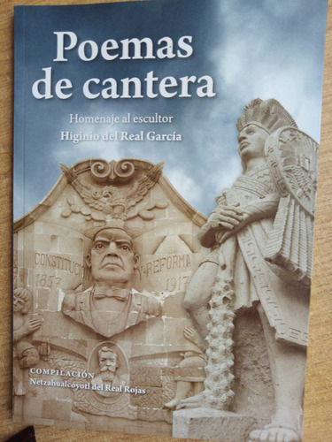 Poemas De Cantera. Homenaje A Higinio Del Real García
