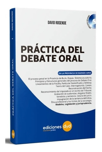 Practica Del Debate Oral En La Provincia De Buenos As. - Dyd