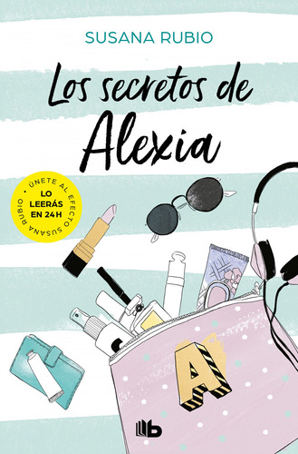 Libro Los Secretos De Alexia (saga Alexia 1) - Rubio, Susana