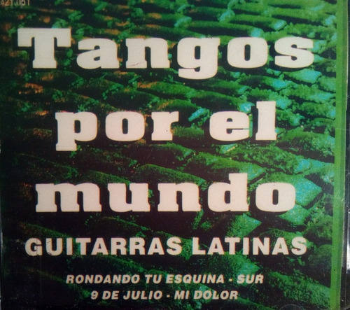 Cd Guitarras Latinas  Tangos Por El Mundo 