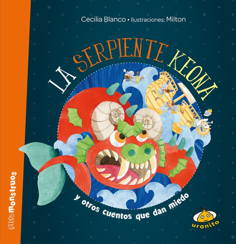 La Serpiente Keona - Cecilia Blanco