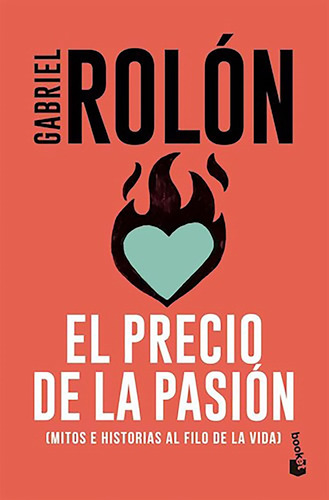 Precio De La Pasión, El - Gabriel Rolon