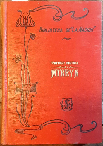 Mireya Poema Provenzal F Mistral Biblioteca De La Nacion C1