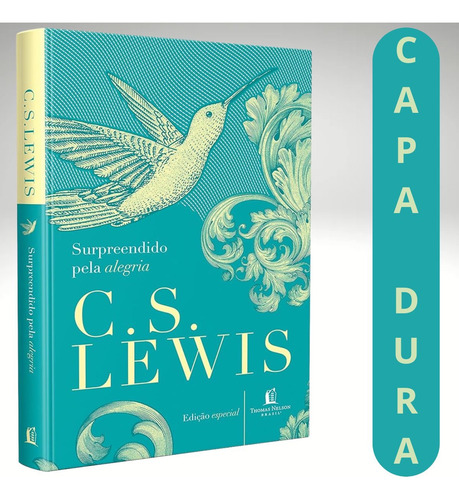Surpreendido Pela Alegria - C.s. Lewis | Edição Atualizada | Encontre A Verdade Na Fé