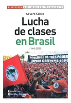Comprar Lucha De Clases En Brasil