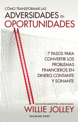 Libro Cómo Transformar Las Adversidades En Oportunidades