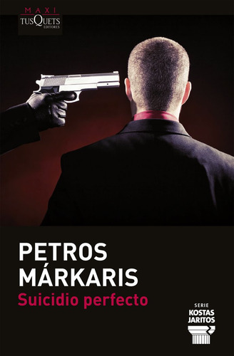 Suicidio Perfecto - Markaris,petros