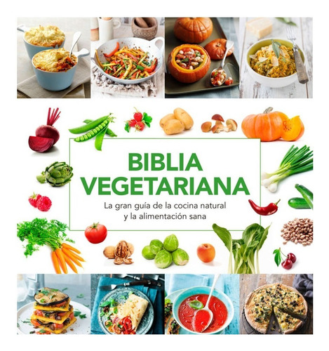 Libro Biblia Vegetariana.  Gran Libro De La Nutrición. Aavv