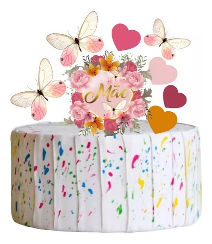 Topo De Bolo Aniversário Mãe Dia Das Mães Borboletas