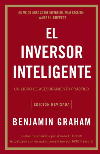 El Inversor Inteligente, Benajmin Graham