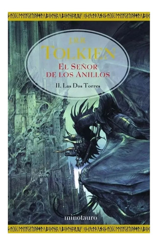 El Señor De Los Anillos 2 . J. R. R. Tolkien