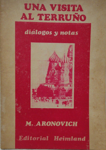 Una Visita Al Terruño Aronovich 