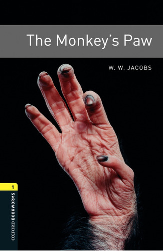 The Monkey's Paw + Mp3 Audio - Oxford Bookworms 1