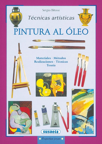 Pintura Al Oleo - Tecnicas Artisticas (peq.joyas)