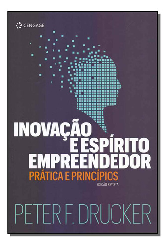 Libro Inovacao E Espirito Empreendedor De Drucker Peter F