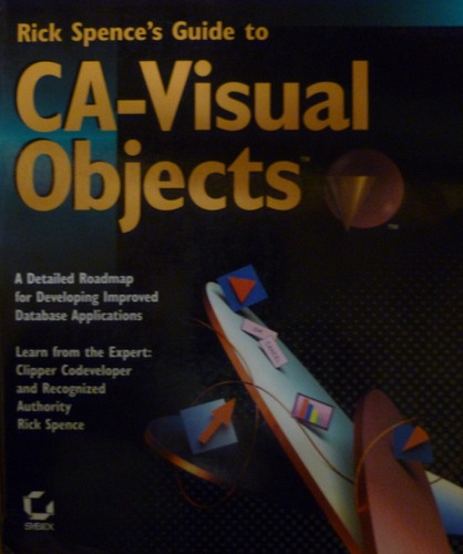 Rick Spence's Guide To Visual Objects