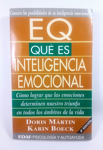Eq Qué Es La Inteligencia Emocional Martin Edaf