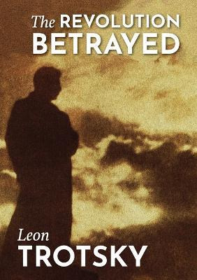 Libro The Revolution Betrayed - Leon Trotsky