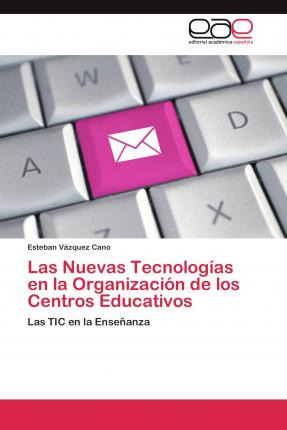 Libro Las Nuevas Tecnologias En La Organizacion De Los Ce...