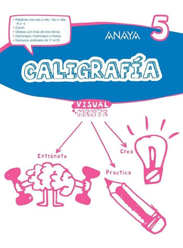CaligrafÃÂa 5., de Anaya Educación. Editorial ANAYA EDUCACIÓN, tapa blanda en español