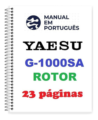 Guia Prático (manual) Como Usar Yaesu G-1000 Sa (português)