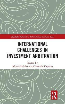 Libro International Challenges In Investment Arbitration ...