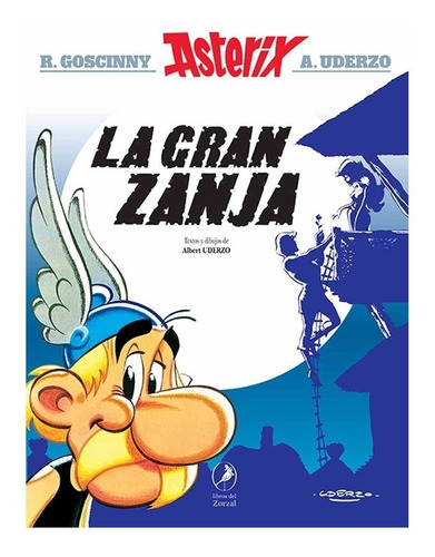 Asterix 25 La Gran Zanja - Rene Goscinny