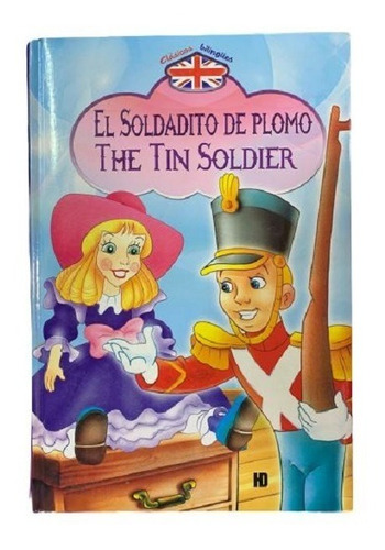 Cuento - El Soldadito De Plomo The Tin Soldier - Hd Bilingue