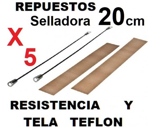 5 Repuesto Resistencia+ Tela Teflón Selladora Bolsa Plást.20