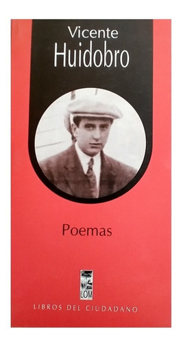 Poemas, Vicente Huidobro