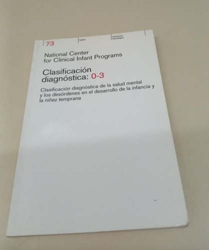 Clasificacion Diagnostica: 0-3 * Salud Mental Infancia