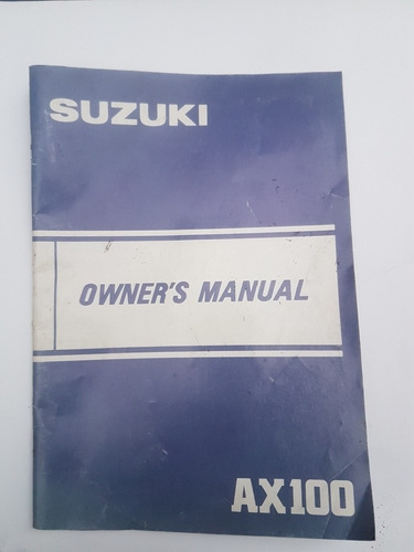Manual Usuario Suzuki Ax 100 Japón Usado En Inglés Muy Bueno