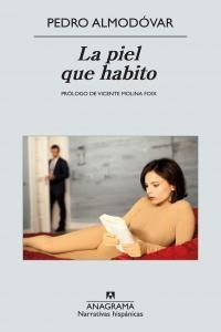 Piel Que Habito,la - Almodovar Caballero,pedro