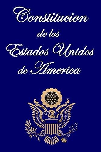 Libro : Constitucion De Los Estados Unidos De America -...