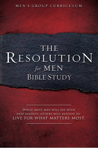 Libro: The Resolution For Men Bible Study: A Small-group