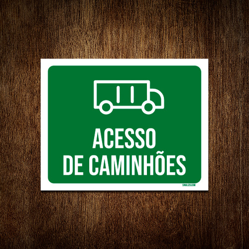 Placa Sinalização - Acesso De Caminhões 36x46